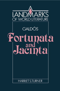 Galdós: Fortunata and Jacinta