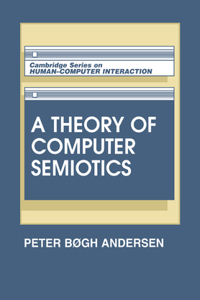 Theory of Computer Semiotics