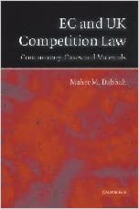 EC and UK Competition Law: Commentary, Cases and Materials