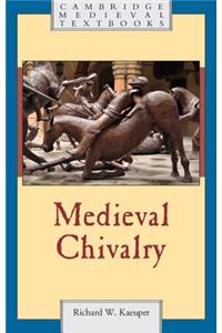 Medieval Chivalry