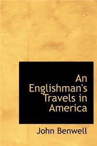 An Englishman's Travels in America