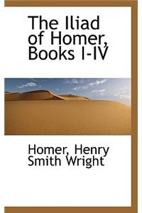 The Iliad of Homer, Books I-IV