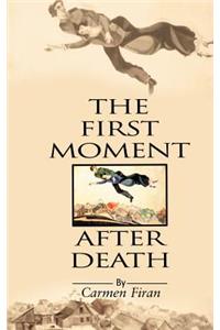 First Moment After Death
