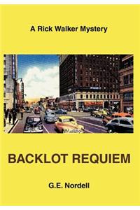 Backlot Requiem