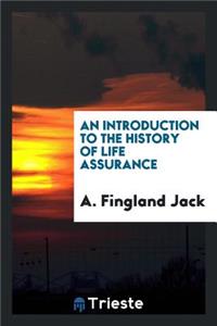 An Introduction to the History of Life Assurance