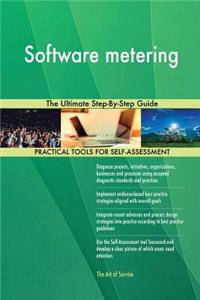 Software metering The Ultimate Step-By-Step Guide