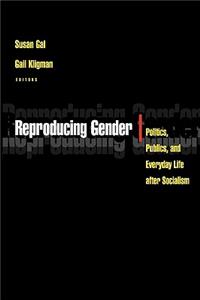 Reproducing Gender