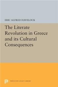The Literate Revolution in Greece and its Cultural Consequences