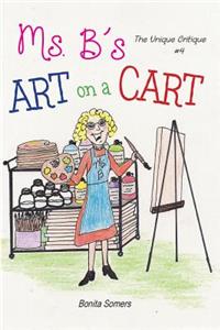 Ms. B's Art on a Cart