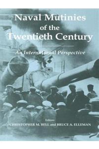 Naval Mutinies of the Twentieth-Century