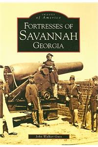 Fortresses of Savannah Georgia