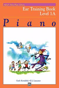 Alfred's Basic Piano Library Ear Training Book, Level 1A