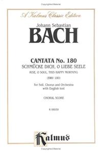 Bach Cantata No. 180 V