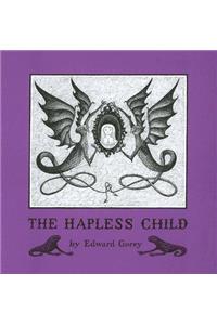 Edward Gorey the Hapless Child