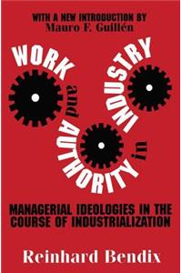 Work and Authority in Industry