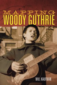 Mapping Woody Guthrie