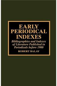 Early Periodical Indexes