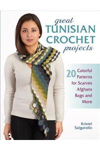 Great Tunisian Crochet Projects