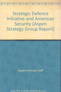 Strategic Defence Initiative and American Security