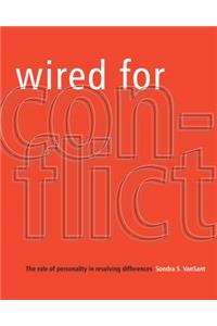 Wired for Conflict: The Role of Personality in Resolving Differences