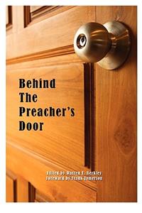 Behind The Preacher's Door