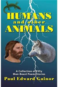 Humans and Other Animals