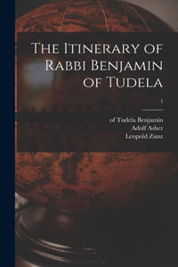 Itinerary of Rabbi Benjamin of Tudela; 1