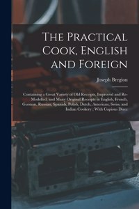 Practical Cook, English and Foreign