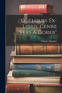 Quelques Ex-libris, Genre 
