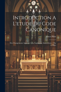 Introduction A L'etude Du Code Canonique