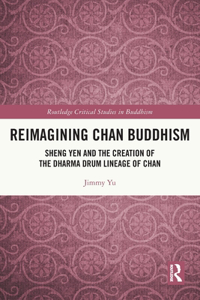 Reimagining Chan Buddhism