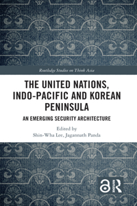 United Nations, Indo-Pacific and Korean Peninsula