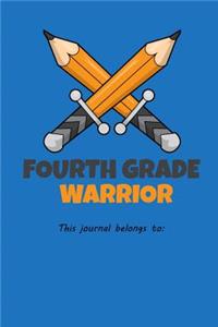 Fourth Grade Warrior This journal belongs to