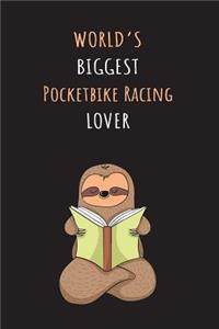 World's Biggest Pocketbike Racing Lover