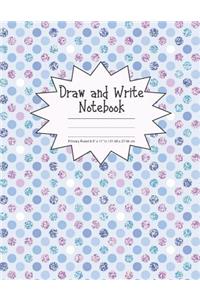 Draw and Write Notebook Primary Ruled 8.5 x 11 in / 21.59 x 27.94 cm