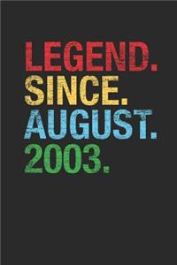 Legend Since August 2003