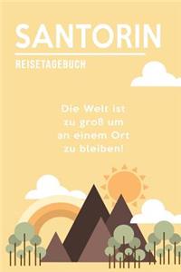 Santorin Reisetagebuch: A5 Notizheft für deinen Urlaub in Griechenland; Reisebuch, Notizbuch, Tagebuch für dich selbst zum Listen, Notizen, Checklisten Schreiben oder als R