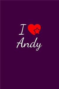 I love Andy