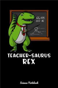 Teacher-Saurus REX Science Notebook