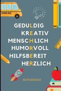 Lehrer Notizbuch: A5 Notizbuch liniert als Danke Geschenk für Lehrer und Lehrerin - Abschiedsgeschenk - Geburtstagsgeschenk - Planer - Terminplaner - Schule - Ferien