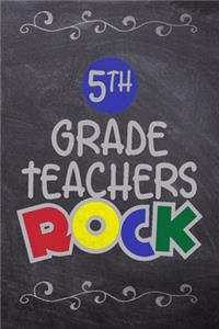 5th Grade Teachers Rock