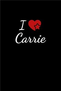 I love Carrie