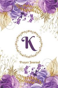 Praise and Worship Prayer Journal - Purple Rose Passion - Monogram Letter K