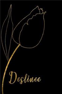 Destinee