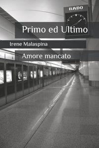 Primo ed Ultimo