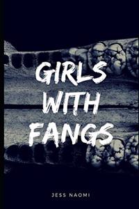 Girls with Fangs
