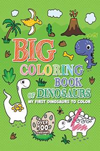 BIG COLORING BOOK of DINOSAURS