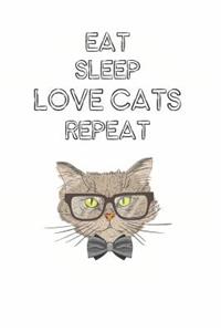 Eat Sleep Love Cats Repeat