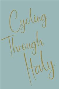 Cycling Through Italy