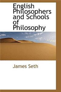 English Philosophers and Schools of Philosophy